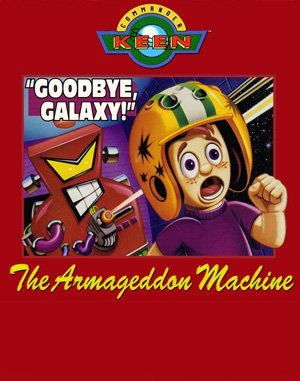 Commander Keen 5: The Armageddon Machine DOS front cover