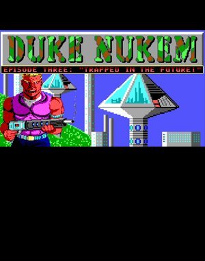 Duke Nukum Episode 3 - Trapped in the Future DOS front cover